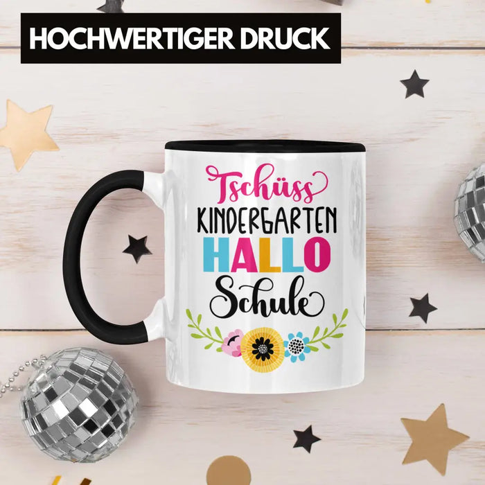 Tschüss Kindergarten Hallo Schule Mädchen 2022 Geschenk Tasse Schulstart 1. Schultag Schuleinführung Schulanfang Geschenkidee 2022 Schulkind Ich Glitzer Jetzt In Der Schule Trendation