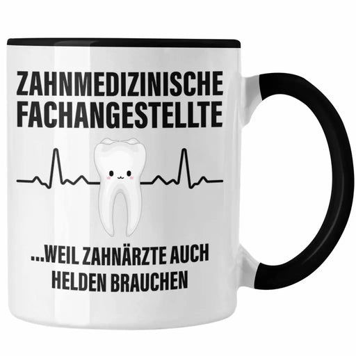 Zahnmedizinische Fachangestellte Tasse Geschenk Lustig Zahnarzt Damen Kollegin Geschenkidee Zahnarzthelferin Trendation