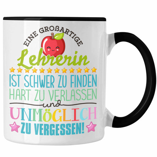 Lehrerin Abschied Tasse Abschiedsgeschenk Spruch Lehrerin Geschenkidee zum Abschied Becher Kaffeetasse Trendation