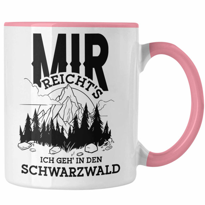 Schwarzwald Wanderer Tasse mit lustigem Spruch - Geschenk für Naturfreunde und Wanderliebhaber Rosa Trendation