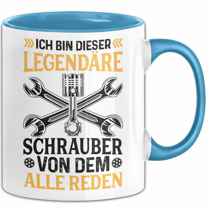 Schrauber Tasse Gechenk Handwerker Ich Bin Dieser Legendäre Schrauber Von Dem Alle Reden Blau Trendation