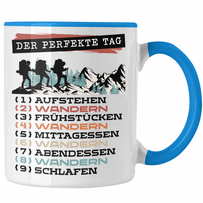 Wandern Tasse Geschenk für Wander-Fans Berge Spruch Der tolle Tag Geschenkidee Lustig Blau Trendation