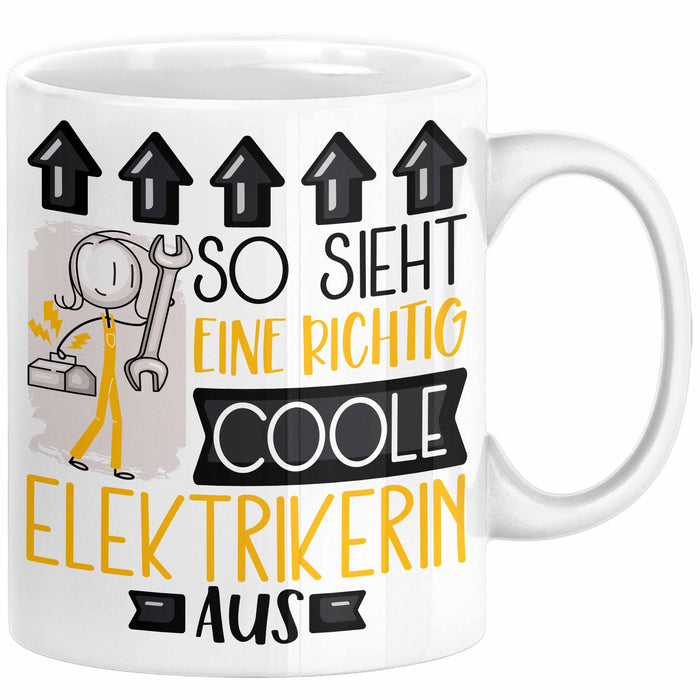 Elektrikerin Geschenk Tasse Geschenkidee für Elektrikerin Geburtstag Weihnachten Spruch So Sieht Eine Richtig Coole Elektrikerin Aus Kaffee-Becher Weiß Trendation