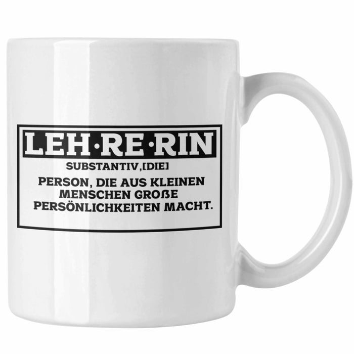 Lehrerin Tasse Abschiedsgeschenk für Lehrerinnen Geschenkidee Abschied Weiß Trendation