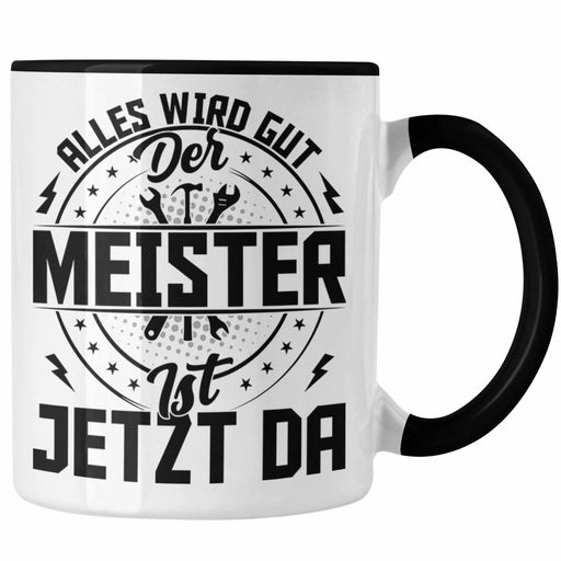 Handwerker Meister Tasse Geschenk Studieren Kann Jeder Handwerker Werden Nur Die Besten Handwerk Meisterprüfung Bestanden Trendation