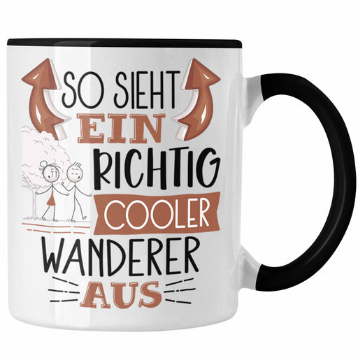 So Sieht Ein Richtig Cooler Wanderer Aus Geschenk Tasse Lustiger Spruch Geschenkidee Trendation