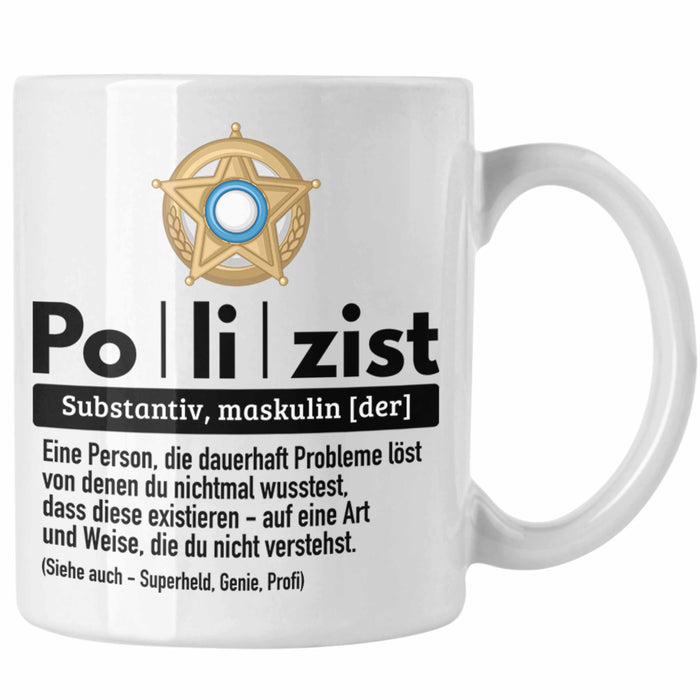 Polizist Tasse Geschenk Lustiger Spruch Definition Bester Polizei Weiß Trendation