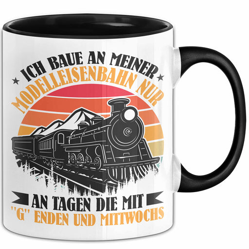 Modelleisenbahner Tasse Geschenk Eisenbahner Geschenkidee Nur An Wochentage Die Mit G Enden Kaffee-Becher Trendation