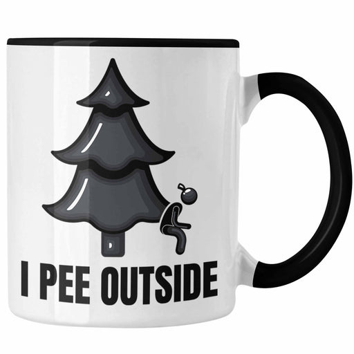 I Pee Outside Tasse Geschenk Wandern Wanderer Geschenkidee Wander-Liebhaber Berge Wanderung Trendation