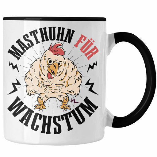 Gym Tasse Fitness-Trainer Geschenkdiee Masthuhn für Wachstum Geschenk Spruch Fitness Trendation
