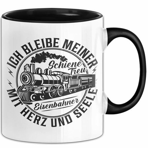 Eisenbahner Tasse Geschenk Ich Bleibe Meiner Schiene Treu Mit Herz Und Seele Modell-Eisenbahner Eisenbahnfahrer Geschenkidee Kaffee-Becher Trendation