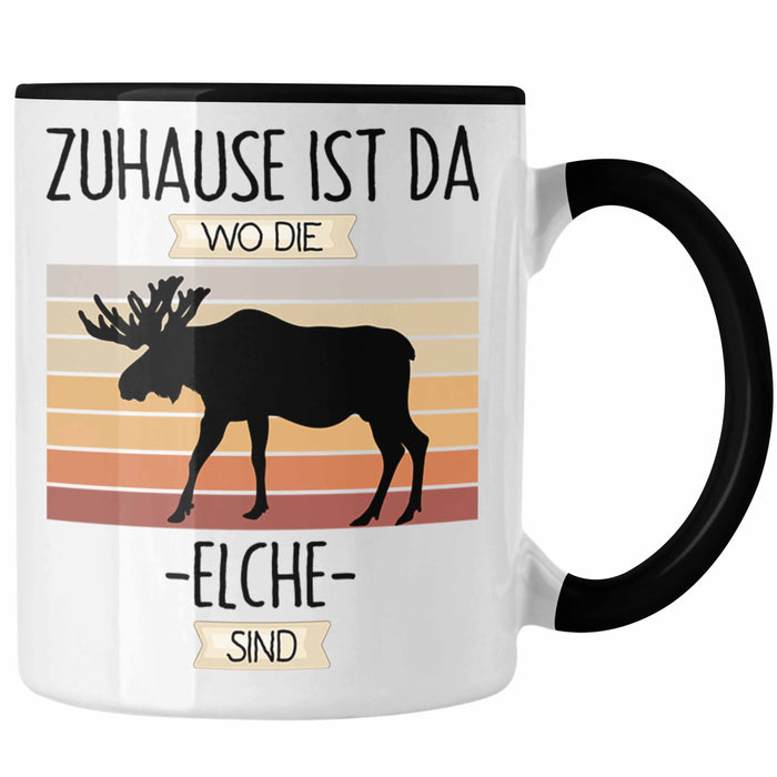 Elche Tasse Geschenk Geschenkidee Lustiger Spruch Zuhause Ist Da Wo Die Elche Sind Kanada Schweden Trendation