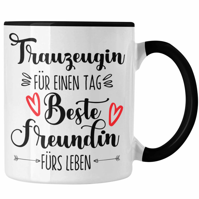 Trauzeugin Tasse Geschenk Beste Freundin Überraschung Beste Trauzeugin Spruch Geschenkidee Trendation