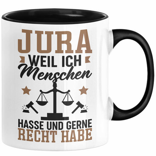 Jura Geschenk Tasse Weil Ich Menschen Hasse Und Gerne Recht Habe Kaffee-Becher Juristen Trendation