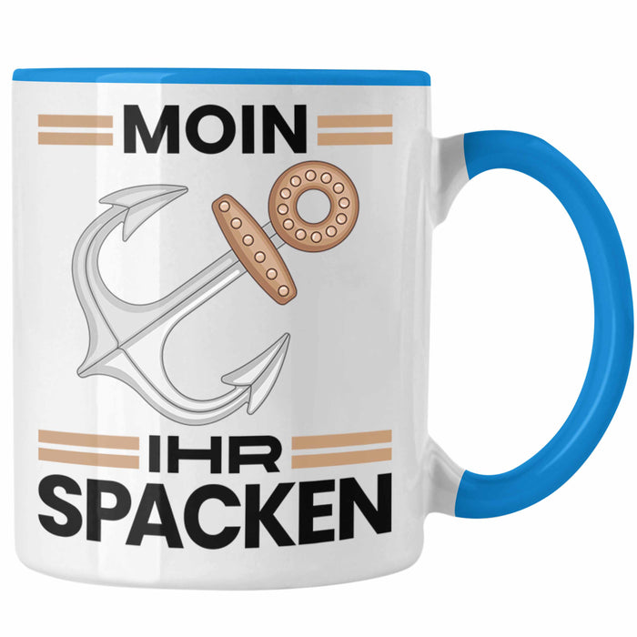 Möwe Anker Tasse Moin Ihr Spacken Norddeutschland Plattdeutsch Geschenkidee für Kapitän Blau Trendation