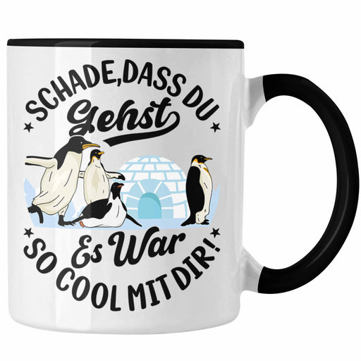 Schade Dass Du Gehst Es War So Cool Mit Dir Tasse Jobwechsel Neuer Job Abschied Kollegin Kollege Abschiedsgeschenk Trendation