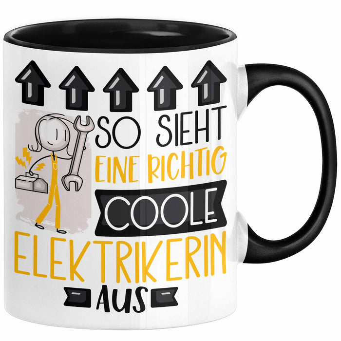 Elektrikerin Geschenk Tasse Geschenkidee für Elektrikerin Geburtstag Weihnachten Spruch So Sieht Eine Richtig Coole Elektrikerin Aus Kaffee-Becher Trendation