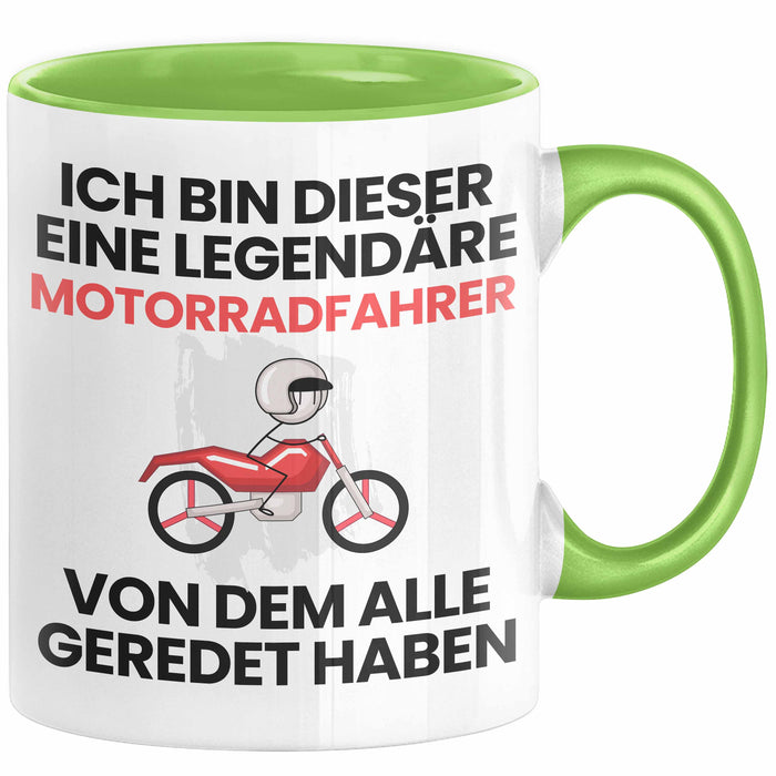 Motorradfahrer Geschenk Tasse Lustige Geschenkidee Geburtstag für Motorradfahrer Ich Bin Dieser Legendäre Motorradfahrer Von Dem Alle Geredet Haben Kaffee-Becher Grün Trendation