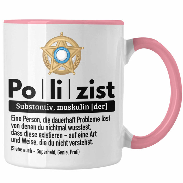 Polizist Tasse Geschenk Lustiger Spruch Definition Bester Polizei Rosa Trendation