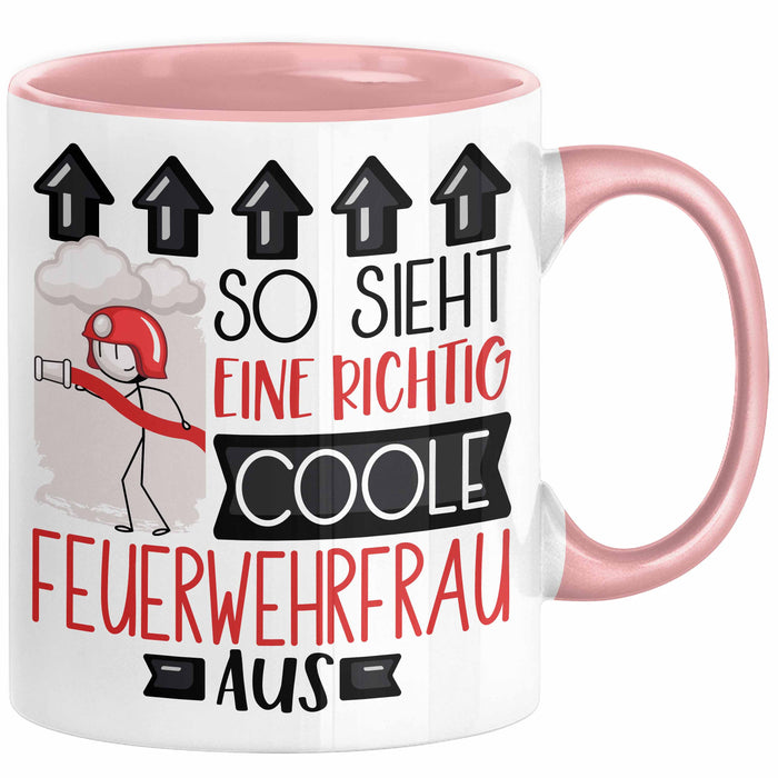 Feuerwehrfrau Geschenk Tasse Geschenkidee für Feuerwehrfrau Geburtstag Weihnachten Spruch So Sieht Eine Richtig Coole Feuerwehrfrau Aus Kaffee-Becher Rosa Trendation