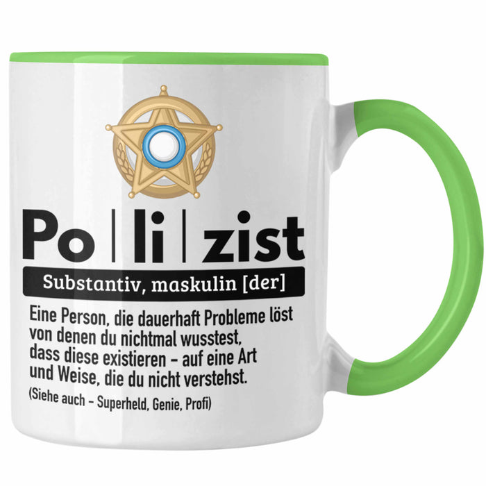 Polizist Tasse Geschenk Lustiger Spruch Definition Bester Polizei Grün Trendation