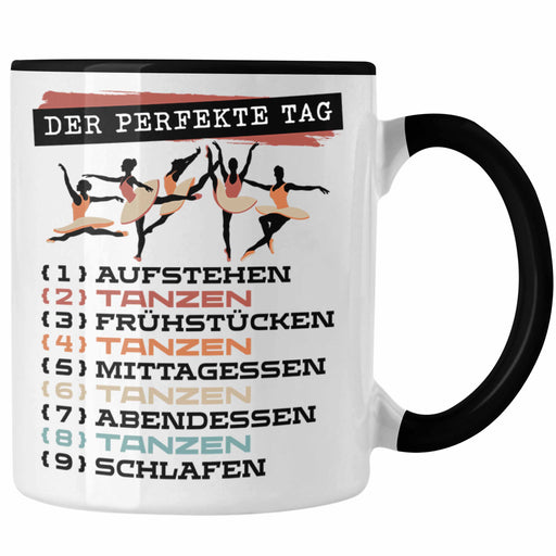 Tanzen Tasse Geschenk Becher Der tolle Tag Tanzlehrerin Tanzlehrer Geschenkidee Spruch Trendation