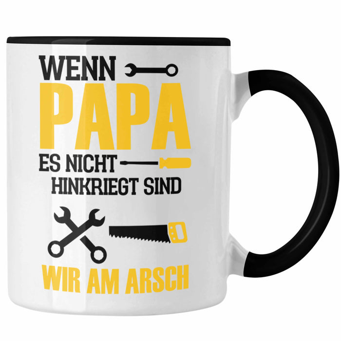 Tasse für den besten Papa zum Vatertag Wenn Papa Es Nicht Hinkriegt Geschenkidee Vater Trendation