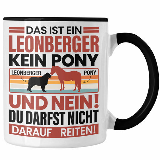 Leonberger Hund Tasse Geschenk Lustiger Spruch Leonberger Besitzer Trendation