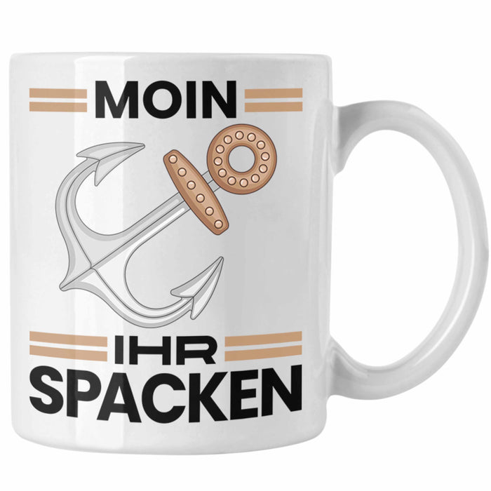 Möwe Anker Tasse Moin Ihr Spacken Norddeutschland Plattdeutsch Geschenkidee für Kapitän Weiß Trendation