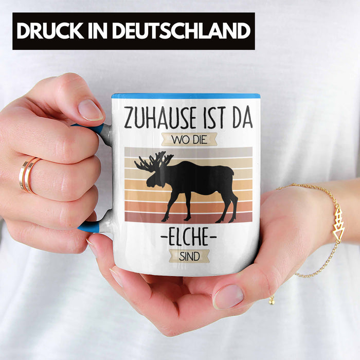Elche Tasse Geschenk Geschenkidee Lustiger Spruch Zuhause Ist Da Wo Die Elche Sind Kanada Schweden Blau Trendation