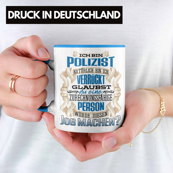Ich Bin Polizist Tasse Geschenk Geburtstag Lustiger Spruch Polizei Ausbildung Geschenkidee Blau Trendation