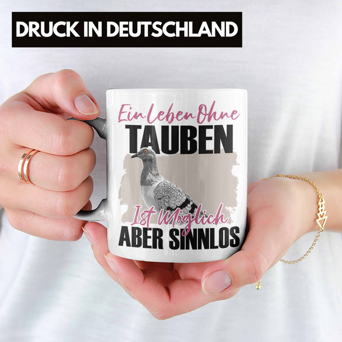 Eule Tasse Geschenk Spruch Tauben Liebhaber Geschenkidee Ein Leben Ohne Tauben Weiß Trendation