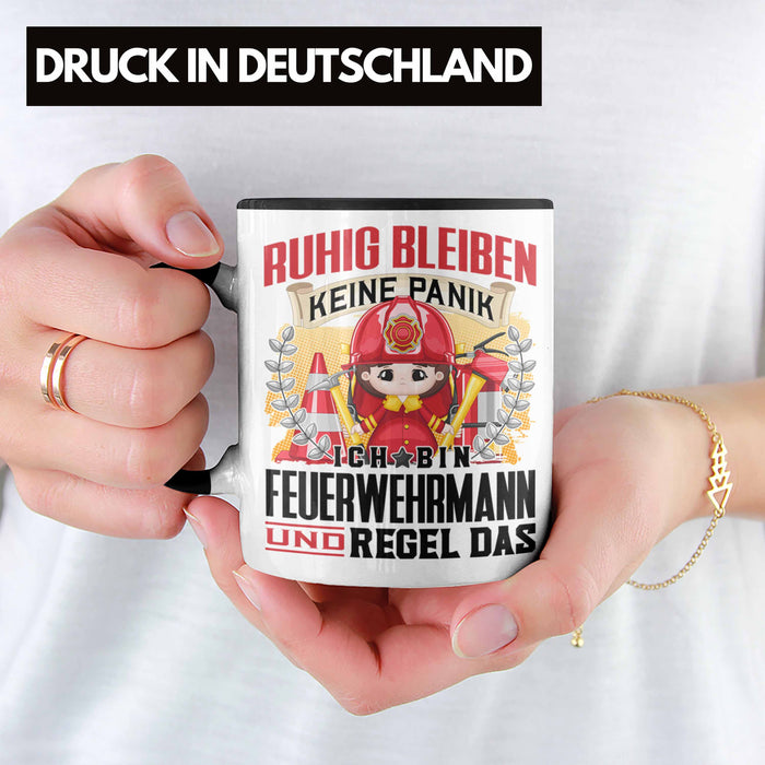 Feuerwehrmann Tasse Geschenk Lustiger Spruch Männer Ruhig Bleiben Feuerwehrmann Geschenkidee Trendation