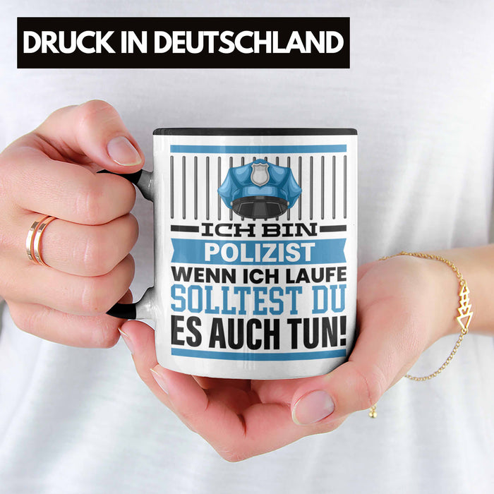 Polizist Tasse Geschenk Spruch Männer Polizei Geschenkidee Wenn Ich Renne Solltest Du Es Auch Trendation