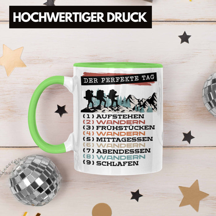 Wandern Tasse Geschenk für Wander-Fans Berge Spruch Der tolle Tag Geschenkidee Lustig Grün Trendation