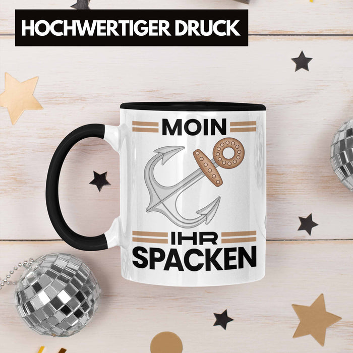 Möwe Anker Tasse Moin Ihr Spacken Norddeutschland Plattdeutsch Geschenkidee für Kapitän Trendation