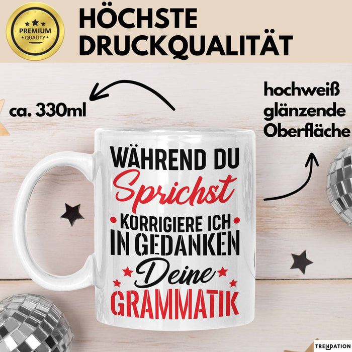 Deutsch-Lehrer Tasse Geschenk Grammatik Korrigieren Geschenkidee Lehrerin Weiß Trendation