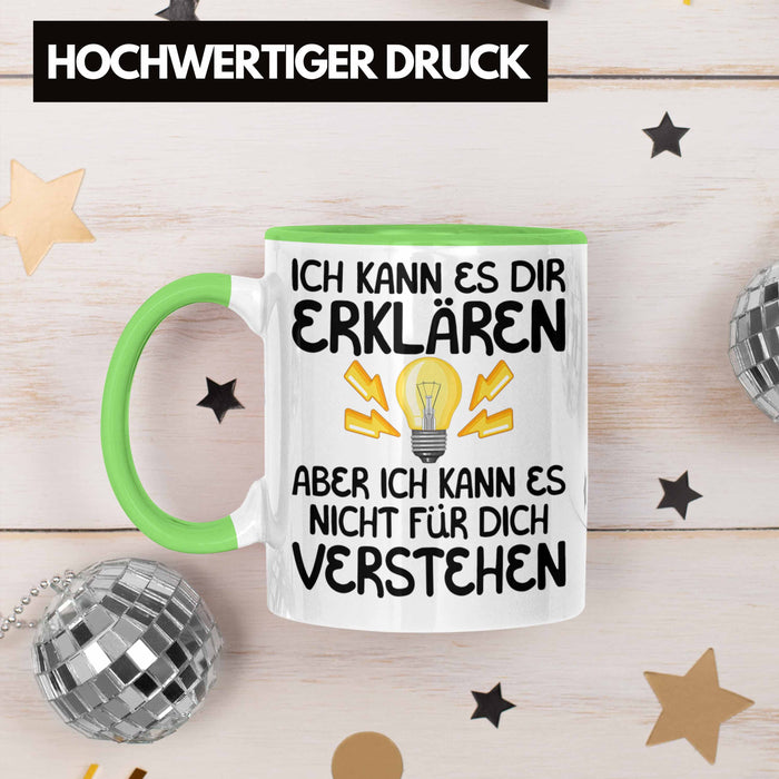 Elektriker Lehrer Geschenk Tasse Lustiger Spruch Geschenkidee für Elektrik Studenten Kaffeetasse Becher Grün Trendation