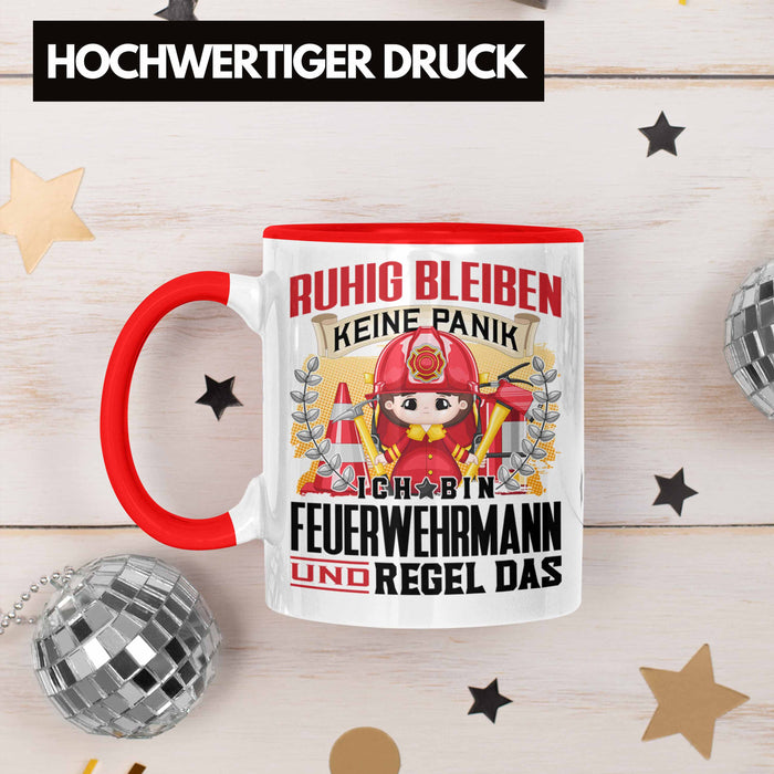Feuerwehrmann Tasse Geschenk Lustiger Spruch Männer Ruhig Bleiben Feuerwehrmann Geschenkidee Rot Trendation