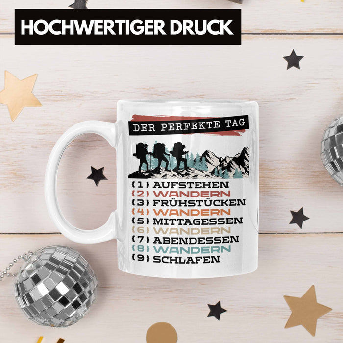 Wandern Tasse Geschenk für Wander-Fans Berge Spruch Der tolle Tag Geschenkidee Lustig Weiß Trendation