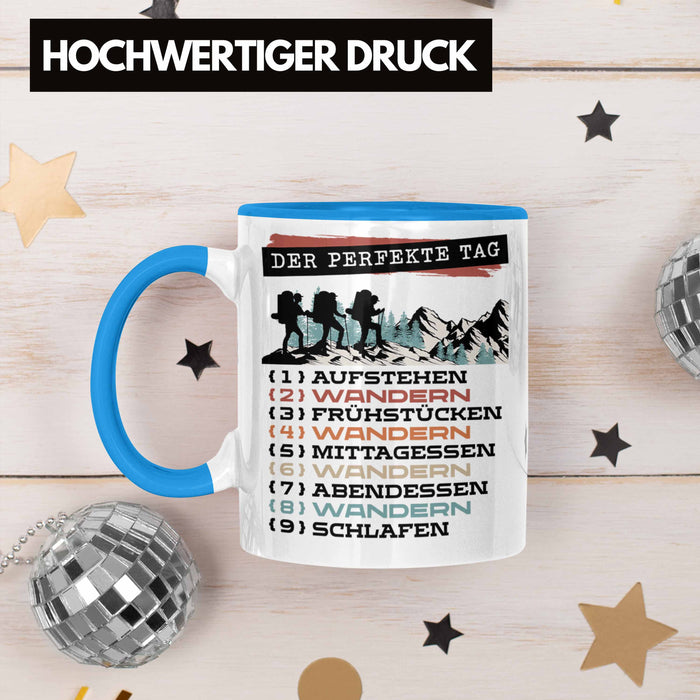 Wandern Tasse Geschenk für Wander-Fans Berge Spruch Der tolle Tag Geschenkidee Lustig Blau Trendation