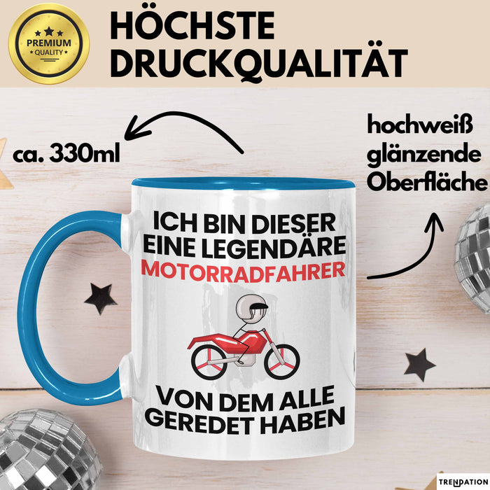 Motorradfahrer Geschenk Tasse Lustige Geschenkidee Geburtstag für Motorradfahrer Ich Bin Dieser Legendäre Motorradfahrer Von Dem Alle Geredet Haben Kaffee-Becher Blau Trendation