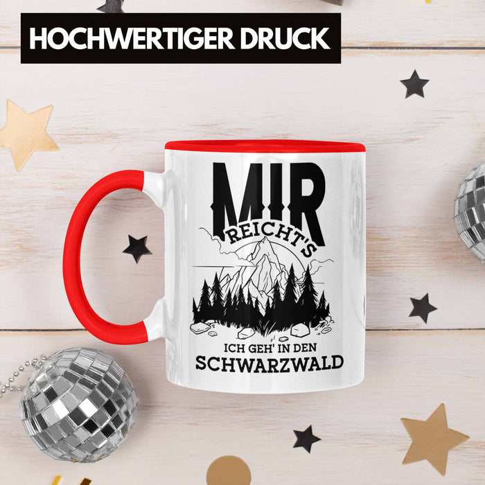 Schwarzwald Wanderer Tasse mit lustigem Spruch - Geschenk für Naturfreunde und Wanderliebhaber Rot Trendation