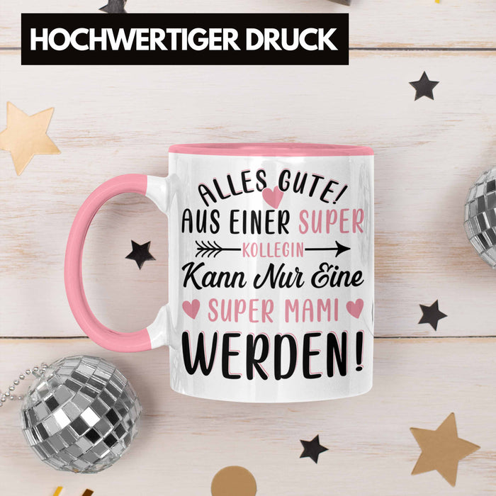 Mutterschutz Abschied Tasse Geschenk Kollegin Abschiedsgeschenk Werdende Mutter Mama Super Mami Rosa Trendation