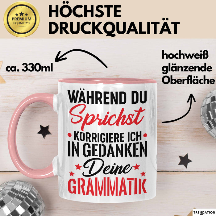 Deutsch-Lehrer Tasse Geschenk Grammatik Korrigieren Geschenkidee Lehrerin Rosa Trendation