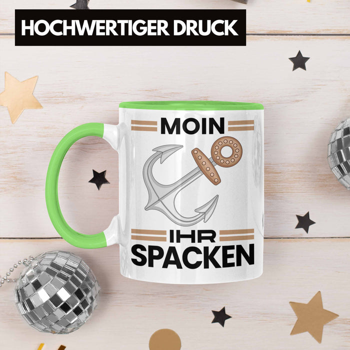 Möwe Anker Tasse Moin Ihr Spacken Norddeutschland Plattdeutsch Geschenkidee für Kapitän Grün Trendation