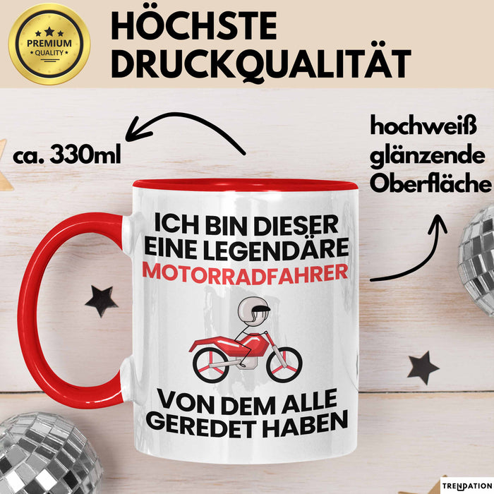 Motorradfahrer Geschenk Tasse Lustige Geschenkidee Geburtstag für Motorradfahrer Ich Bin Dieser Legendäre Motorradfahrer Von Dem Alle Geredet Haben Kaffee-Becher Rot Trendation