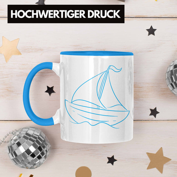 Segelboot Tasse Lustiges Geschenk für Segler Kapitäne Geschenkidee Blau Trendation