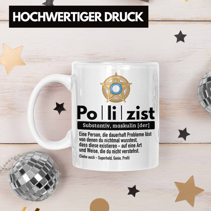 Polizist Tasse Geschenk Lustiger Spruch Definition Bester Polizei Weiß Trendation