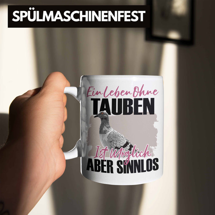 Eule Tasse Geschenk Spruch Tauben Liebhaber Geschenkidee Ein Leben Ohne Tauben Weiß Trendation